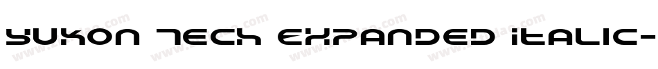 Yukon Tech Expanded Italic字体转换